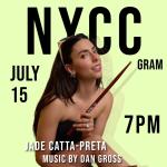 NYCC Presents: A Night of Music and Good Vibes with Jade Catta-Preta  